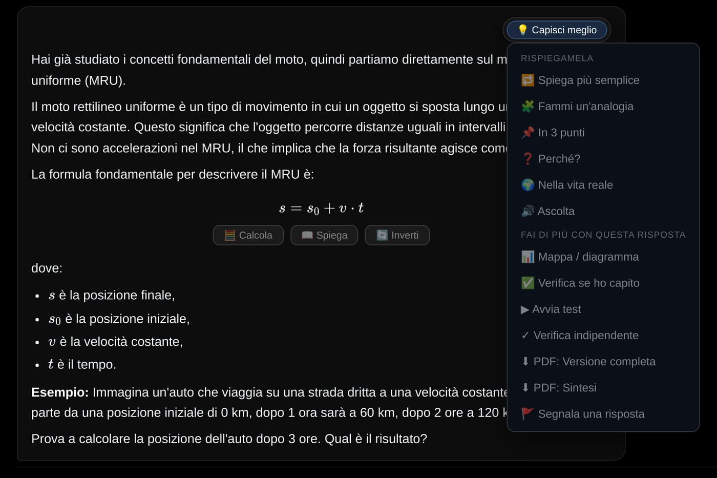 Schermata dell’app: una risposta sul moto rettilineo uniforme con il menu Capisci meglio aperto: Spiega più semplice, Fammi un’analogia, In 3 punti, Perché?, Nella vita reale, Ascolta, e sotto Mappa, Verifica se ho capito, Avvia test.